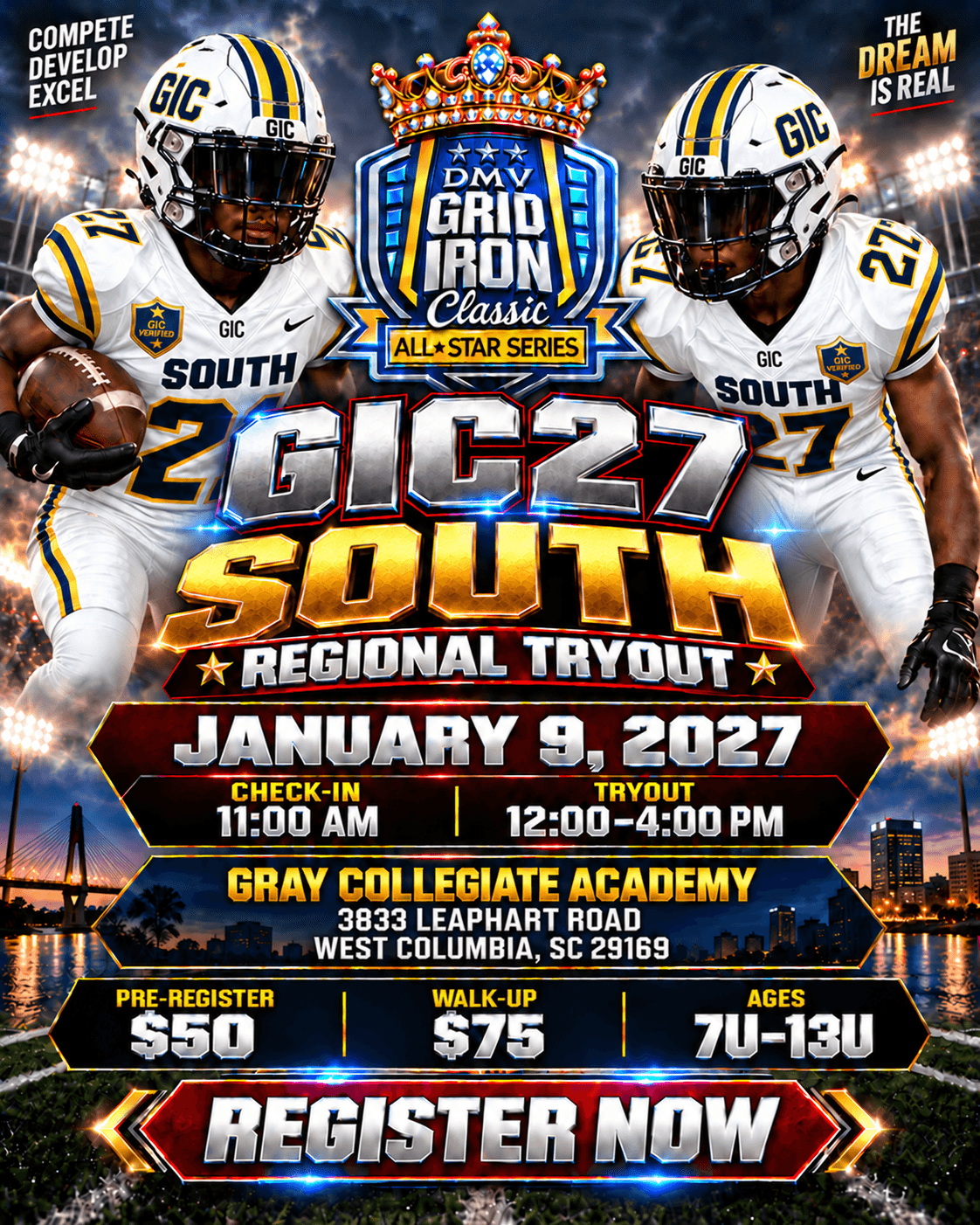 GIC27 South Regional Tryout poster โ Saturday, January 9, 2027 at Gray Collegiate Academy